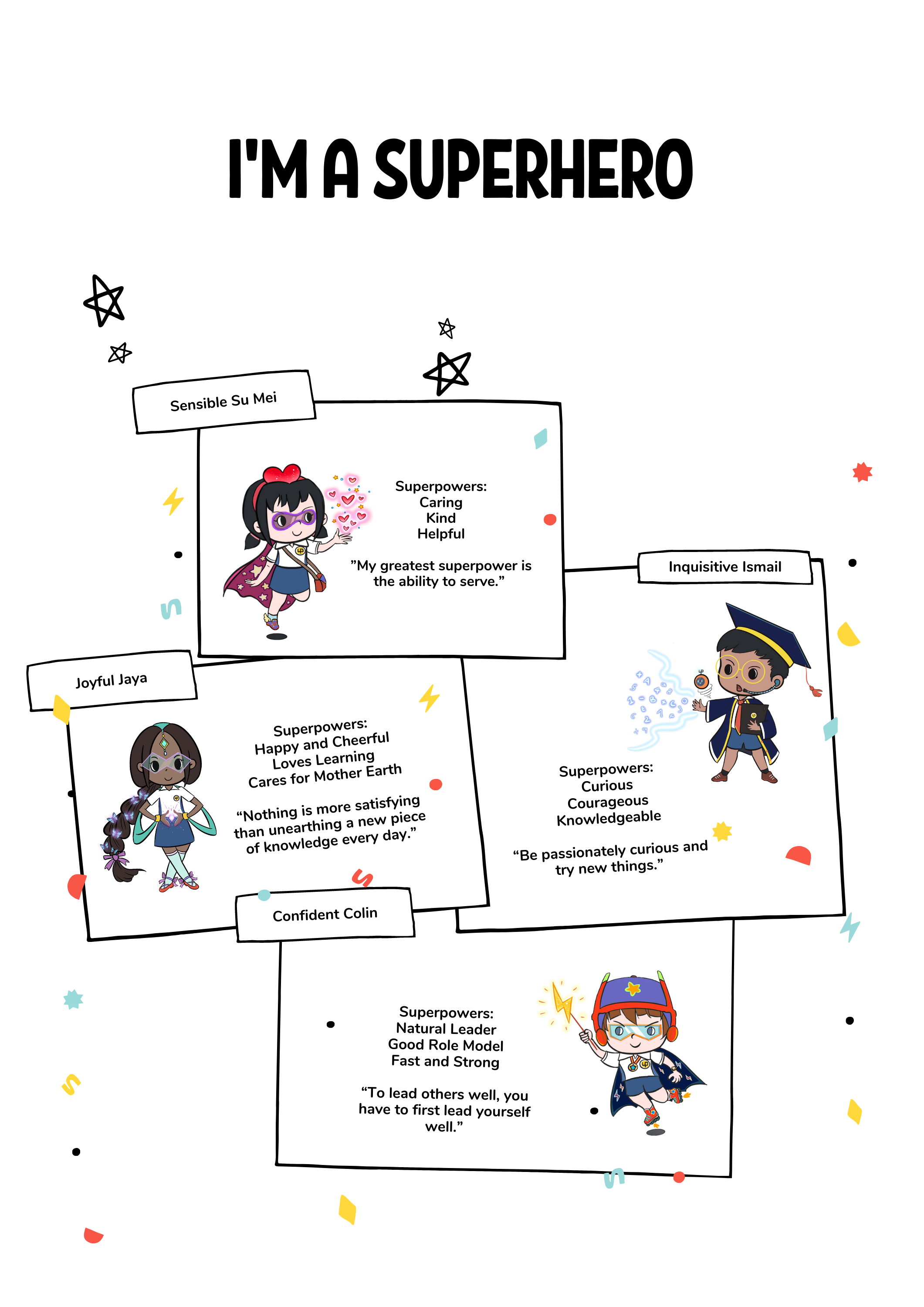 Four cartoon child superheroes named Su Mei, Jaya, Ismail, and Colin, each with listed superpowers and quotes.